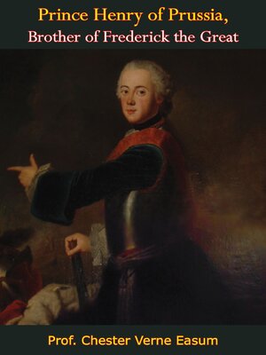 cover image of Prince Henry of Prussia, Brother of Frederick the Great
